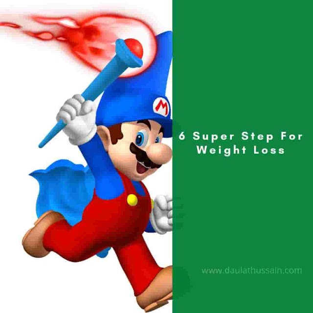 6 super steps for weight loss