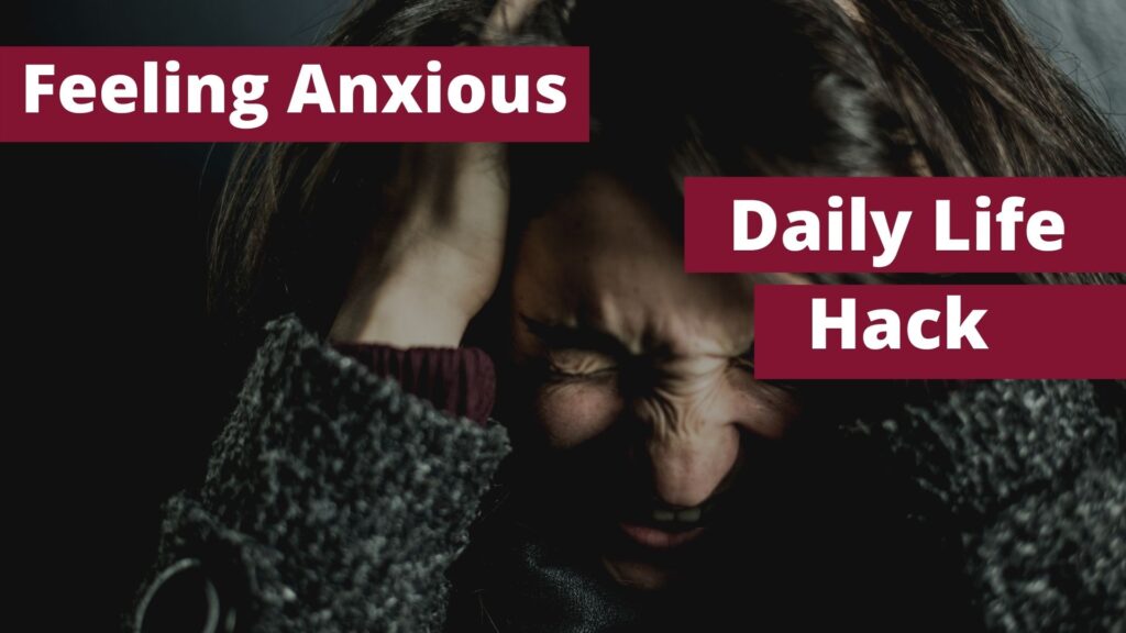 Are You Feeling Anxious, This Healthy Life Hack Will Help You