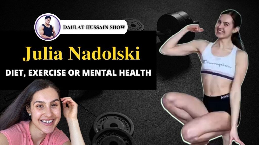 @Julia Nadolski On Diet, Exercise, Mental Health And Power Of Mediation For Healthy Life