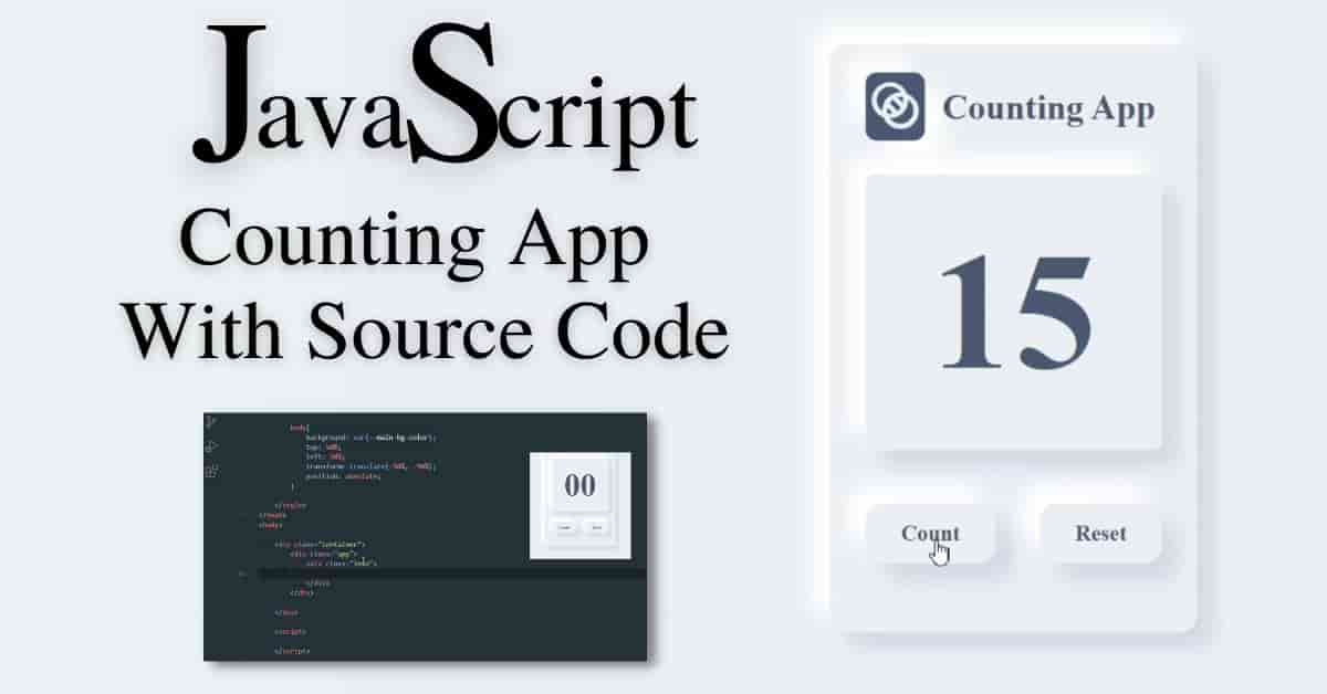 Read more about the article JavaScript Project | Build Counting App With HTML, CSS & Pure JavaScript