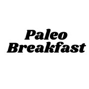 Paleo Breakfast By daulat hussain